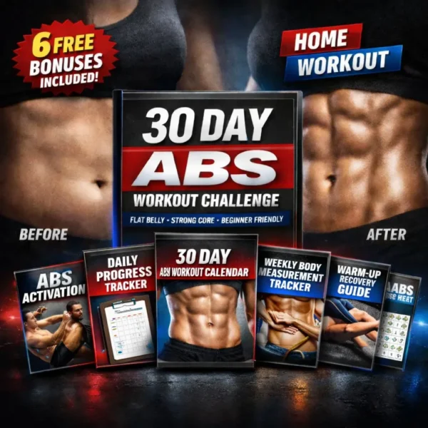 30 Day Abs Challenge — Complete Workout Plan  + 6 FREE Premium Bonuses (Printable)